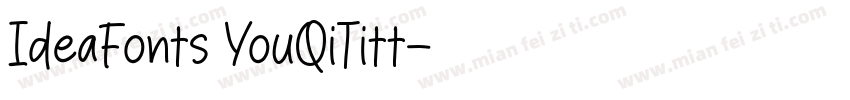 IdeaFonts YouQiTitt字体转换